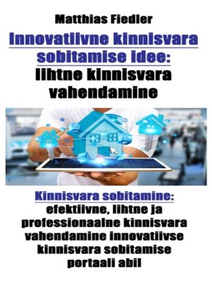 cover image of Innovatiivne kinnisvara sobitamise idee